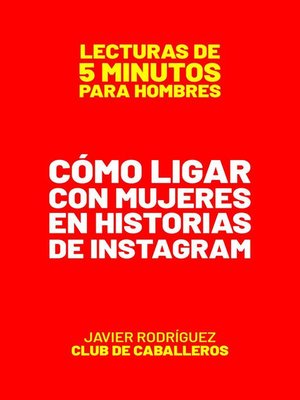 cover image of Cómo Ligar Con Mujeres En Historias De Instagram
